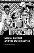 Cover: Media, Conflict, and the State in Africa - Cambridge University Press