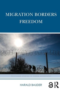 Enlarge image Cover: Migration Borders Freedom - Routledge