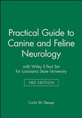 Cover: Practical Guide to Canine and Feline Neurology 3e with Wiley E-Text Set for Louisiana State University - Wiley