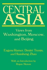 Enlarge image Cover: Central Asia: Views from Washington, Moscow, and Beijing - Routledge