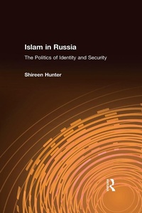 Abbildung von: Islam in Russia: The Politics of Identity and Security - Routledge