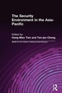 Cover: The Security Environment in the Asia-Pacific - Routledge