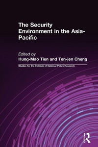 Enlarge image Cover: The Security Environment in the Asia-Pacific - Routledge