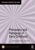 Cover: Philosophy and Pedagogy of Early Childhood - Routledge