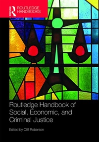 Abbildung von: Routledge Handbook of Social, Economic, and Criminal Justice - Routledge