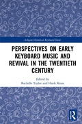 Cover: Perspectives on Early Keyboard Music and Revival in the Twentieth Century - Routledge