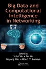 Cover: Big Data and Computational Intelligence in Networking - CRC Press
