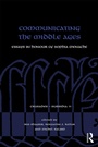 Cover: Communicating the Middle Ages - Routledge