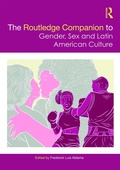 Cover: The Routledge Companion to Gender, Sex and Latin American Culture - Routledge