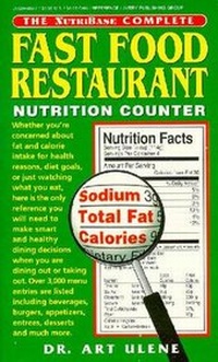 Enlarge image Cover: NutriBase Guide Complete Fast Food Restaurant Nutrition Counter - Avery Publishing Group Inc.,U.S.