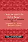 Cover: Career Patterns in the Ch'ing Dynasty - Centre for Chinese Studies Publications