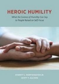 Enlarge image Cover: Heroic Humility - American Psychological Association