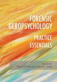 Enlarge image Cover: Forensic Geropsychology - American Psychological Association