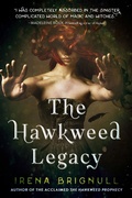Cover: The Hawkweed Legacy - Grand Central Publishing