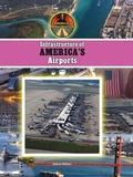 Cover: Infrastructure of America's Airports - Mitchell Lane Publishers