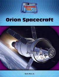 Enlarge image Cover: Orion Spacecraft - Mitchell Lane Publishers