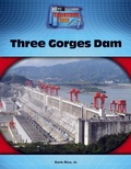 Cover: Three Gorges Dam - Mitchell Lane Publishers