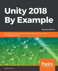 Enlarge image Cover: Unity 2018 By Example - Packt Publishing