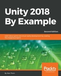 Cover: Unity 2018 By Example - Packt Publishing Limited