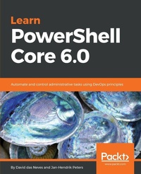 Enlarge image Cover: Learn PowerShell Core 6.0 - Packt Publishing