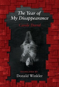 Enlarge image Cover: The Year of My Disappearance - Book*hug