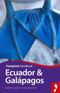 Abbildung von: Ecuador & Galapagos - Footprint Travel Guides