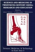 Cover: Science and Medicine in Twentieth-Century China - Centre for Chinese Studies Publications