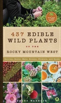 Cover: 437 Edible Wild Plants of the Rocky Mountain West - Familius LLC