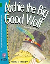 Enlarge image Cover: Archie the Big Good Wolf - Collins
