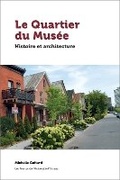 Cover: Le Quartier du Musee - University of Ottawa Press