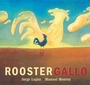 Cover: Rooster/Gallo - Groundwood Books Ltd ,Canada