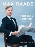 Cover: Max Raabe: Der perfekte Moment ... wird heut verpennt - Bosworth Edition - Hal Leonard Europe GmbH