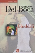 Cover: Gheddafi. Una sfida dal deserto - Biblioteca storica Laterza;Laterza