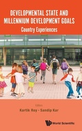 Cover: Developmental State And Millennium Development Goals: Country Experiences - World Scientific Publishing Co Pte Ltd