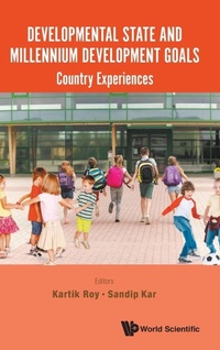 Enlarge image Cover: Developmental State And Millennium Development Goals: Country Experiences - World Scientific Publishing Co Pte Ltd
