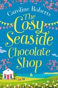 Cover: The Cosy Seaside Chocolate Shop - HarperCollins