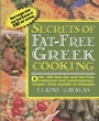 Cover: Secrets of Fat-free Greek Cooking - Avery Publishing Group Inc.,U.S.