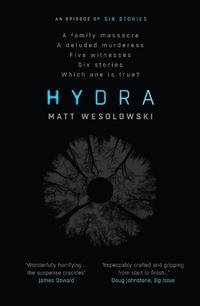 Enlarge image Cover: Hydra - ORENDA BOOKS