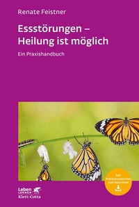 Abbildung von: Essstörungen - Heilung ist möglich (Leben Lernen, Bd. 299) - Klett-Cotta