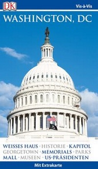 Abbildung von: Vis-à-Vis Reiseführer Washington, DC - Dorling Kindersley Reiseführer