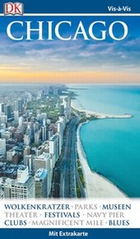 Abbildung von: Vis-à-Vis Reiseführer Chicago - Dorling Kindersley Reiseführer