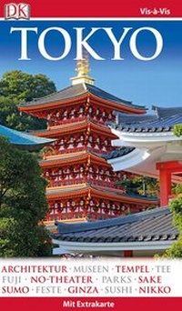 Abbildung von: Vis-à-Vis Reisefüher Tokyo - Dorling Kindersley Reiseführer