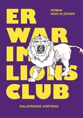 Cover: Er war im Lions Club - TWENTYSIX