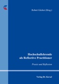 Cover: Hochschullehrende als Reflective Practitioner - Kovac, Dr. Verlag