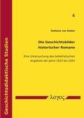 Cover: Die Geschichtsbilder historischer Romane - Logos Berlin
