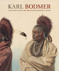 Abbildung von: Karl Bodmer - Scheidegger & Spiess
