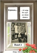 Cover: Komm - ich zeige Dir noch ein St&uuml;ck Gestern - Band 2 - Papierflieger