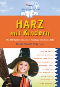 Abbildung von: Harz mit Kindern - pmv Peter Meyer Verlag