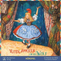 Enlarge image Cover: Rotkäppchen und der Wolf - Wunderhaus Verlag