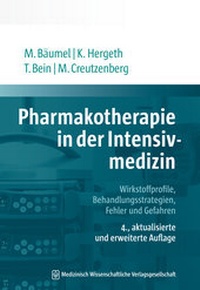 Abbildung von: Pharmakotherapie in der Intensivmedizin - MWV Medizinisch Wissenschaftliche Verlagsgesellschaft